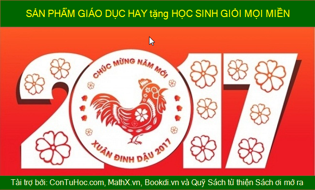 Báo cáo tổng kết chương trình "TẾT ĐINH DẬU tặng SẢN PHẨM GIÁO DỤC HAY cho HỌC SINH GIỎI mọi miền năm 2016"